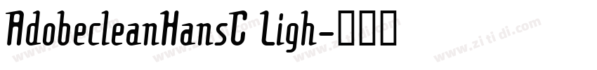 AdobecleanHansC Ligh字体转换